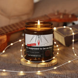 Xodiac "Don't Worry...It's Supposed to be on Fire" Scented Soy Jar Candle